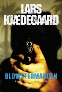 Blomstermanden (e-bog) af Lars Kjædeg