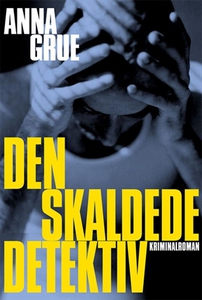 Den skaldede detektiv (e-bog) af Anna
