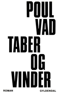 Taber og vinder (lydbog) af Poul Vad