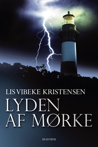 Lyden af mørke (e-bog) af Lis Vibeke