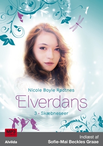Elverdans 3: Skæbneseer (lydbog) af N
