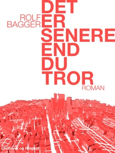 Det er senere end du tror (e-bog) af