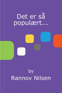 Det er så populært... (ebok) av Rannov Nilsen