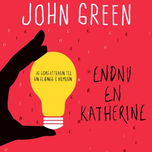 Endnu en Katherine (lydbog) af John G
