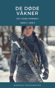De Døde Våkner - 5x02 - Det Andre Opprøret (e