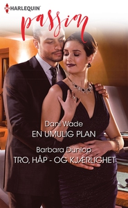 En umulig plan / Tro, håp - og kjærlighet (eb