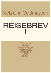 Reisebrev I (ebok) av Niels Chr. Geelmuyden