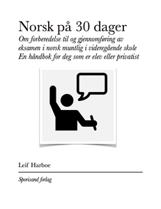 Norsk på 30 dager - norsk muntlig (ebok) av L