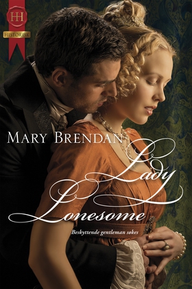 Lady Lonesome (ebok) av Mary Brendan