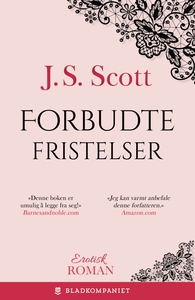 Forbudte fristelser (ebok) av J.S. Scott