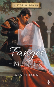 Fanget - men fri (ebok) av Lynn Denise