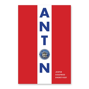 Anton (ebok) av Jesper Siegfried Enerstvedt