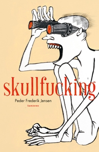 Skullfucking (e-bog) af Peder Frederi