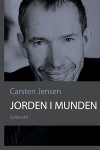 Jorden i munden (e-bog) af Carsten Je