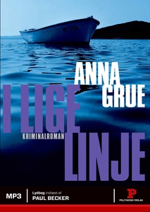 I lige linje (lydbog) af Anna Grue
