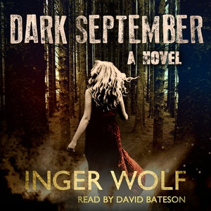 Dark September (lydbog) af Inger Wolf