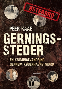 Gerningssteder: Østerbro (e-bog) af P