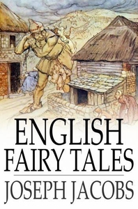 English Fairy Tales (e-bok) av Joseph Jacobs