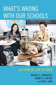 What's Wrong with Our Schools (e-bok) av Michae