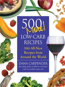 500 More Low-Carb Recipes (e-bok) av Dana Carpe