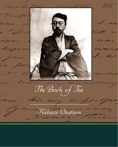 The Book of Tea (e-bok) av Kakuzo Okakura