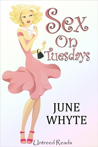 Sex on Tuesdays (e-bok) av June Whyte