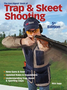 Gun Digest Book of Trap & Skeet Shooting (e-bok