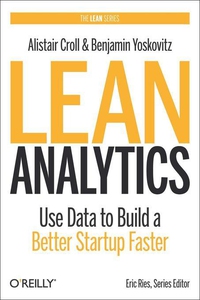 Lean Analytics (e-bok) av Alistair Croll, Benja