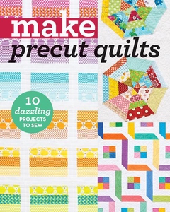 Make Precut Quilts (e-bok) av C&T Publishing