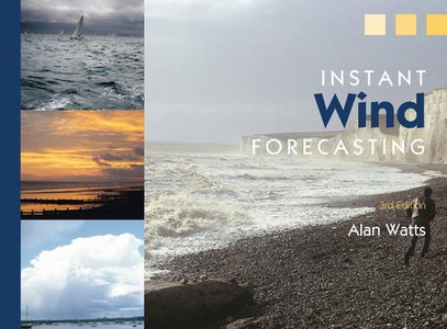 Instant Wind Forecasting (e-bok) av Alan Watts