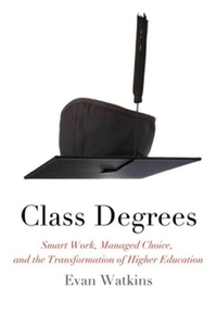 Class Degrees (e-bok) av Evan Watkins
