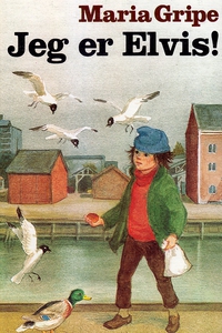 Jeg er Elvis! (e-bog) af Maria Gripe