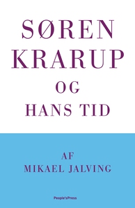 Søren Krarup og hans tid (e-bog) af M