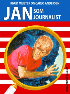 Jan som Journalist (e-bog) af Knud Me