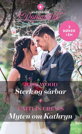 Sterk og sårbar / Myten om Kathryn