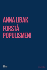 Forstå populismen! (e-bog) af Anna Li