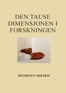 Den tause dimensjonen i forskningen (ebok) av