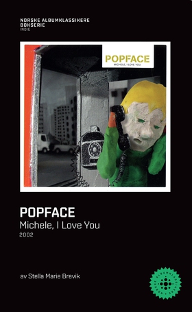 Popface - Michele, I Love You (ebok) av Stella Marie Brevik