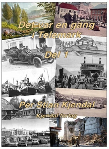 Det var en gang i Telemark 1 (ebok) av Per St