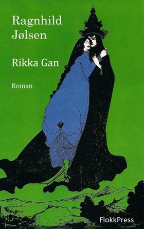 Rikka Gan (ebok) av Ragnhild  Jølsen
