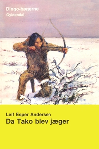 Da Tako blev jæger (e-bog) af Leif Es