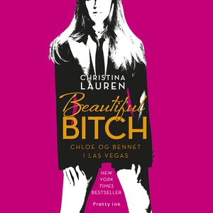 Beautiful Bitch (lydbog) af Christina
