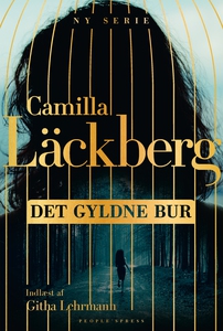 Det gyldne bur (lydbog) af Camilla Lä