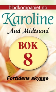 Fortidens skygge (ebok) av Aud Midtsund