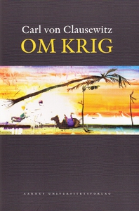 Om krig (e-bog) af Carl von Clausewit