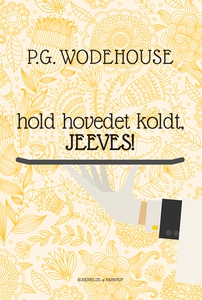 Hold hovedet koldt, Jeeves (e-bog) af