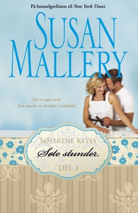 Søte stunder (ebok) av Susan Mallery