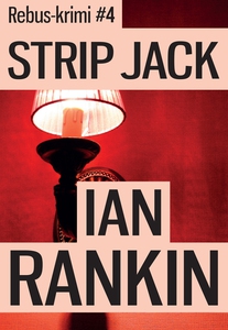 Strip Jack (e-bog) af Ian Rankin