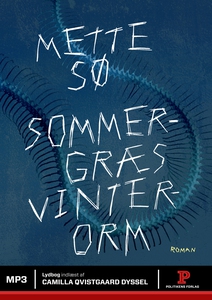 Sommergræs, vinterorm (lydbog) af Met
