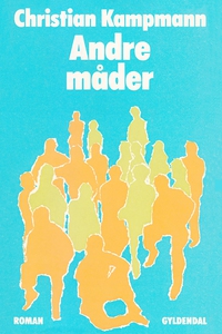 Andre måder (e-bog) af Christian Kamp